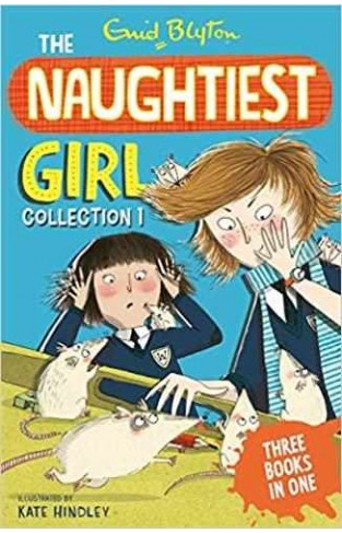 The Naughtiest Girl Collection 1: Books 1-3 